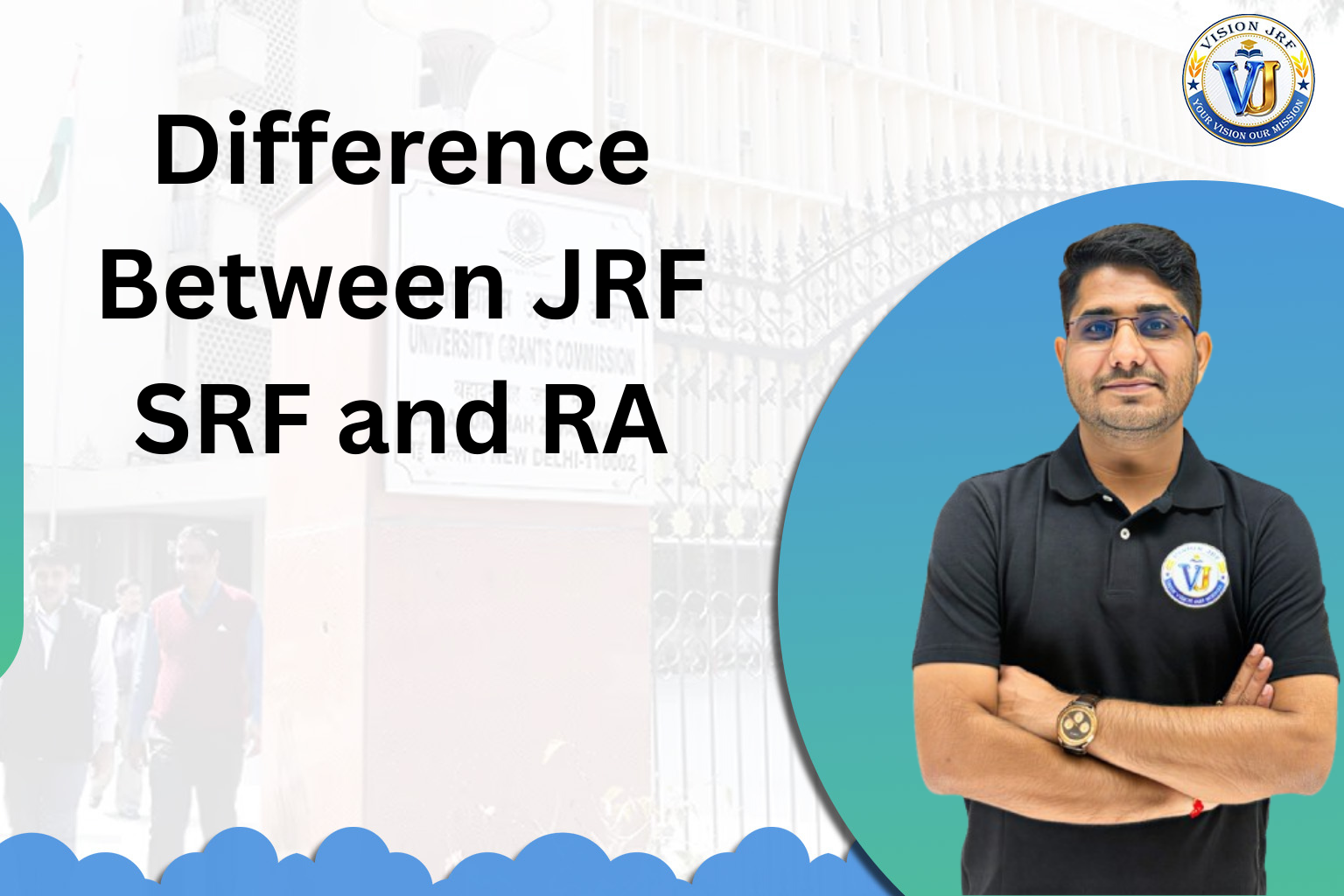 Difference Between JRF, SRF and RA, Eligibility, Stipend, Responsibilities